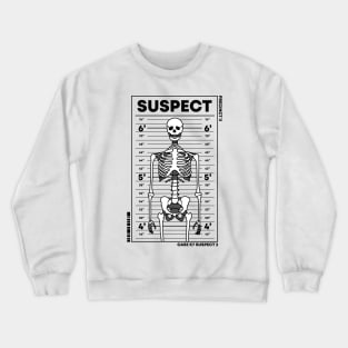 Suspect Skeleton #1 Crewneck Sweatshirt